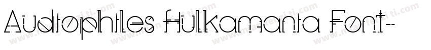 Audiophiles Hulkamania Font字体转换